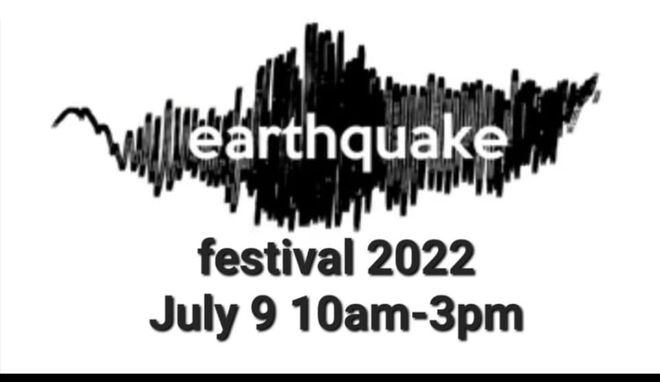 earthquake festival